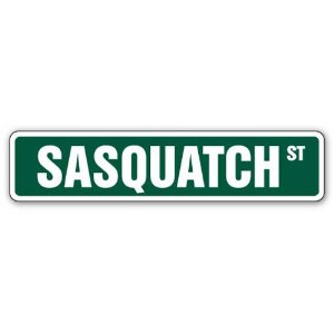 Sasquatch gift street sign